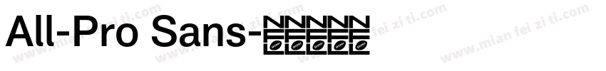 All-Pro Sans字体转换